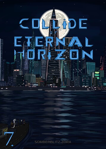 COLLIDE OF ETERNAL HORIZON 7 SOMBERBLITZ-ZORA